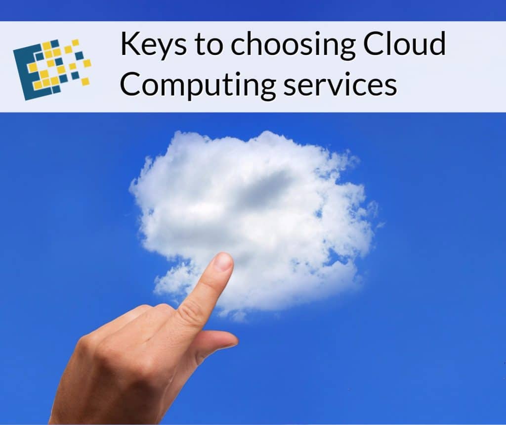 Keys to choosing Cloud 
