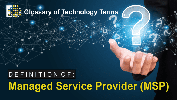 define managed service provider MSP