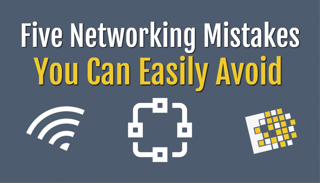 Blog ccny tech networking mistakes to avoid